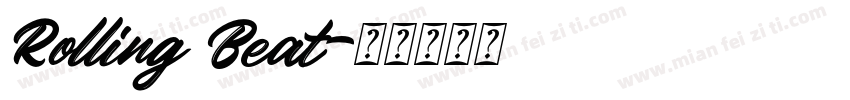 Rolling Beat字体转换